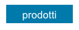 prodotti